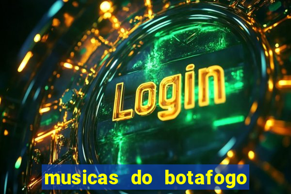 musicas do botafogo para baixar